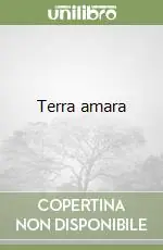 Terra amara Di Tendenza