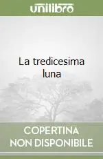 La tredicesima luna Consegna Rapida