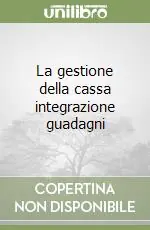 La gestione della cassa integrazione guadagni Sconto