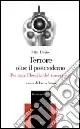 Terrore oltre il postmoderno. Per una filosofia del terrorismo Spedizione Espresso