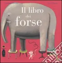 Il libro dei forse Compra Online