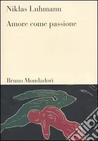 Più Venduto Amore come passione