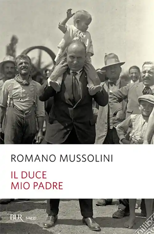 Ultime Pezzi Il Duce, mio padre
