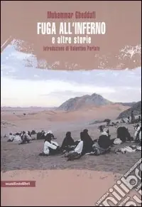 Fuga all‘inferno e altre storie Vendita Finale