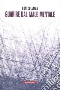 Compra Online Guarire dal male mentale