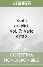 Scritti giuridici. Vol. 7 Vario diritto Prezzo Di Fabbrica