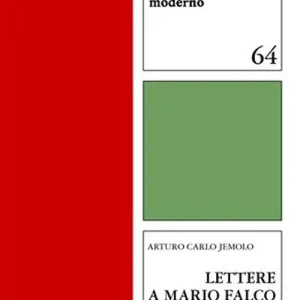 Lettere a Mario Falco. Vol. 1 1910-1927 Offerta Lampo