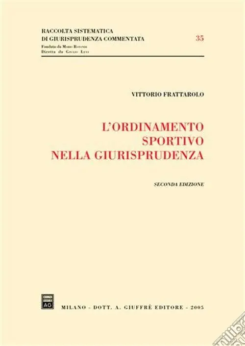 Compra Adesso L‘ordinamento sportivo nella giurisprudenza