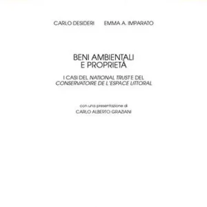 Ordina Subito Beni ambientali e proprietà. I casi del «National trust» e del «Conservatoire de l‘espace littoral»