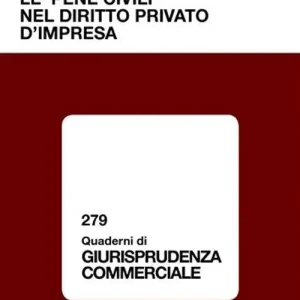 Le «pene civili» nel diritto privato d‘impresa Popolare