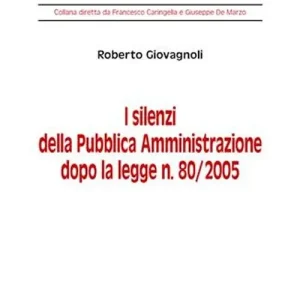 Vendita Finale I silenzi della pubblica amministrazione