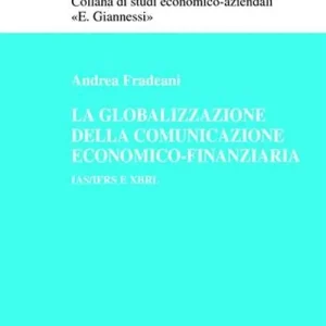 Spedizione Espresso La globalizzazione della comunicazione economico-finanziaria. IAS/IFRS e XBRL