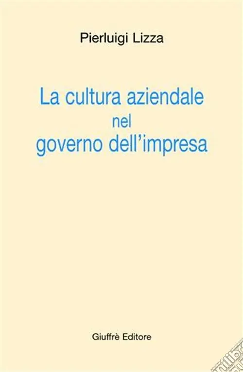 La cultura aziendale nel governo dell‘impresa Occasione