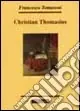Offerta Limitata Christian Thomasius. Spirito e identità culturale alle soglie dell‘illuminismo europeo