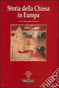 Subito Disponibile Storia della Chiesa in Europa