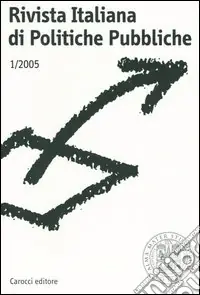 Nuova Collezione Rivista italiana di politiche pubbliche (2005). Vol. 1