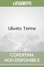Uliveto Terme Saldi