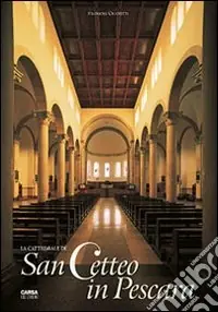 La Cattedrale di San Cetteo a Pescara A Buon Prezzo