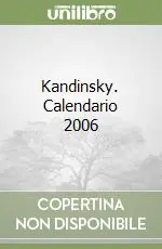 Prezzo Conveniente Kandinsky. Calendario 2006