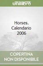 Must-Have Horses. Calendario 2006