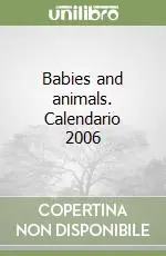 Pagamento Sicuro Babies and animals. Calendario 2006