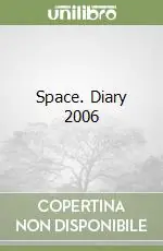 Affare Space. Diary 2006