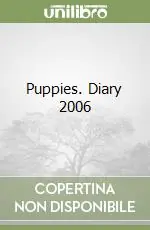 Puppies. Diary 2006 Offerta