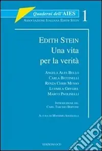 Edith Stein. Una vita per la verità Consegna Rapida