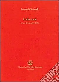 Ultimissimo Modello Gallo reale