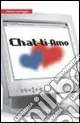 Chat-ti-amo Ultimissimo Modello