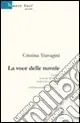 La voce delle nuvole Miglior Prezzo