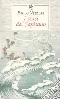 Affare I versi del Capitano. Testo spagnolo a fronte