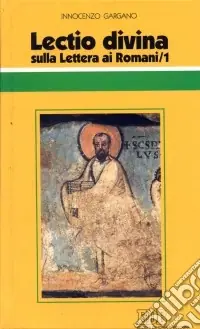 Prezzo Scontato Lectio divina sulla Lettera ai Romani. Vol. 1