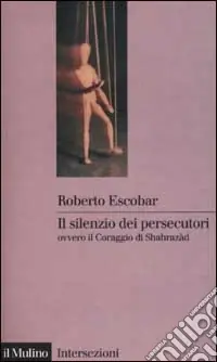 Quantità Limitata Il silenzio dei persecutori ovvero il coraggio di Sharazàd