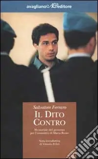 Il dito contro. Memoriale del processo per l‘assassinio di Marta Russo Acquista Ora