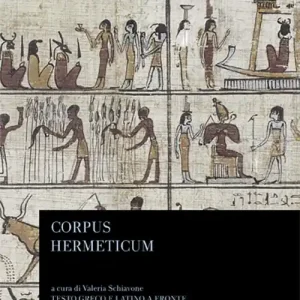 Corpus hermeticum. Testo greco e latino a fronte Occasione Imperdibile