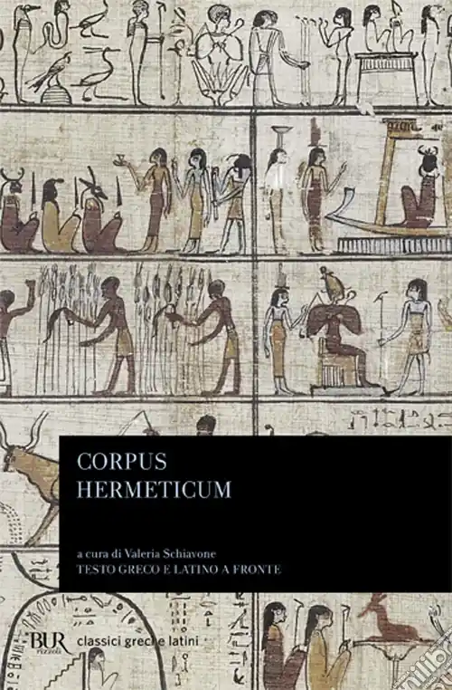 Corpus hermeticum. Testo greco e latino a fronte Occasione Imperdibile