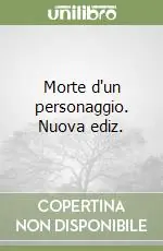 Ultima Occasione Morte d‘un personaggio. Nuova ediz.