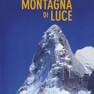 Offerta Limitata La montagna di luce