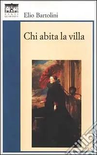 Ultimissimo Modello Chi abita la villa