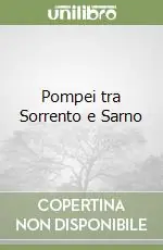Prezzo Basso Pompei tra Sorrento e Sarno