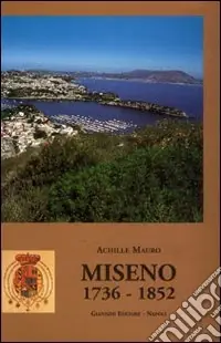 Occasione Imperdibile Miseno 1736-1852