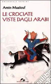 Affare Le crociate viste dagli arabi