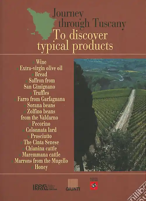 Promo Stagionale Viaggio in Toscana. Alla scoperta dei prodotti tipici. Ediz. inglese