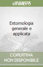 Entomologia generale e applicata Compra Adesso