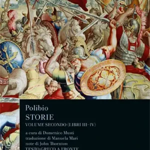 Must-Have Storie. Testo greco a fronte. Vol. 2 Libri III-IV