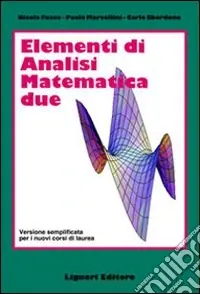 Miglior Prezzo Elementi di analisi matematica 2. Versione semplificata per i nuovi corsi di laurea