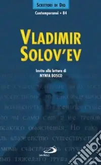 Offerta Vladimir Solov‘ev. Invito alla lettura