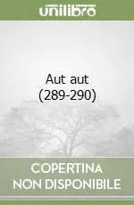Aut aut (289-290) A Buon Prezzo