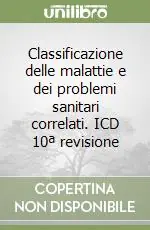 Classificazione delle malattie e dei problemi sanitari correlati. ICD 10ª revisione Sconto